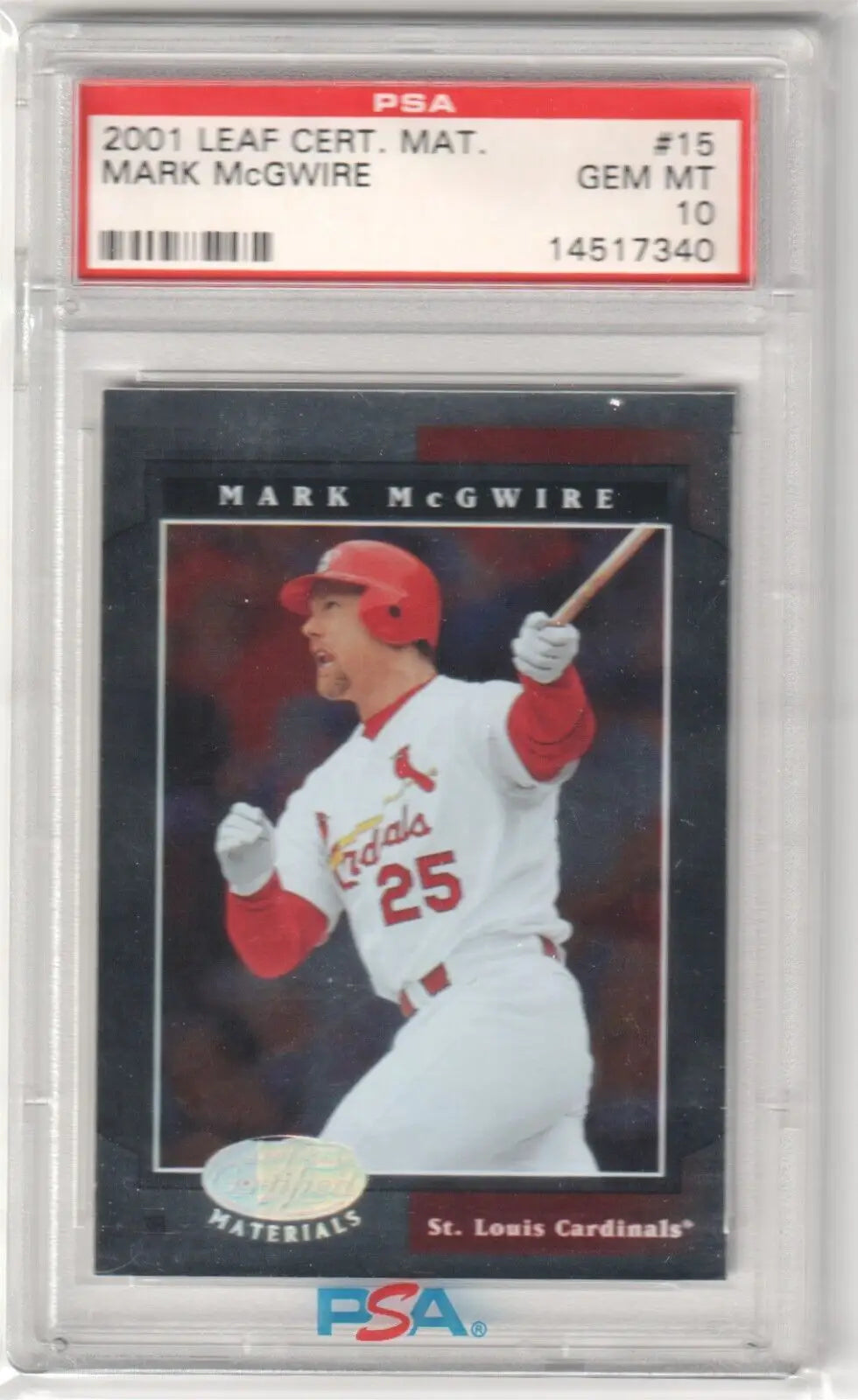 PSA 10 Gem Mint Mark McGwire 2001 Leaf Certified single card - St. Louis Cardinals #25