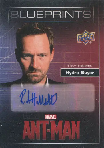 Trading card of Rod Hallett as Hydra Buyer from Ant-Man movie with signature