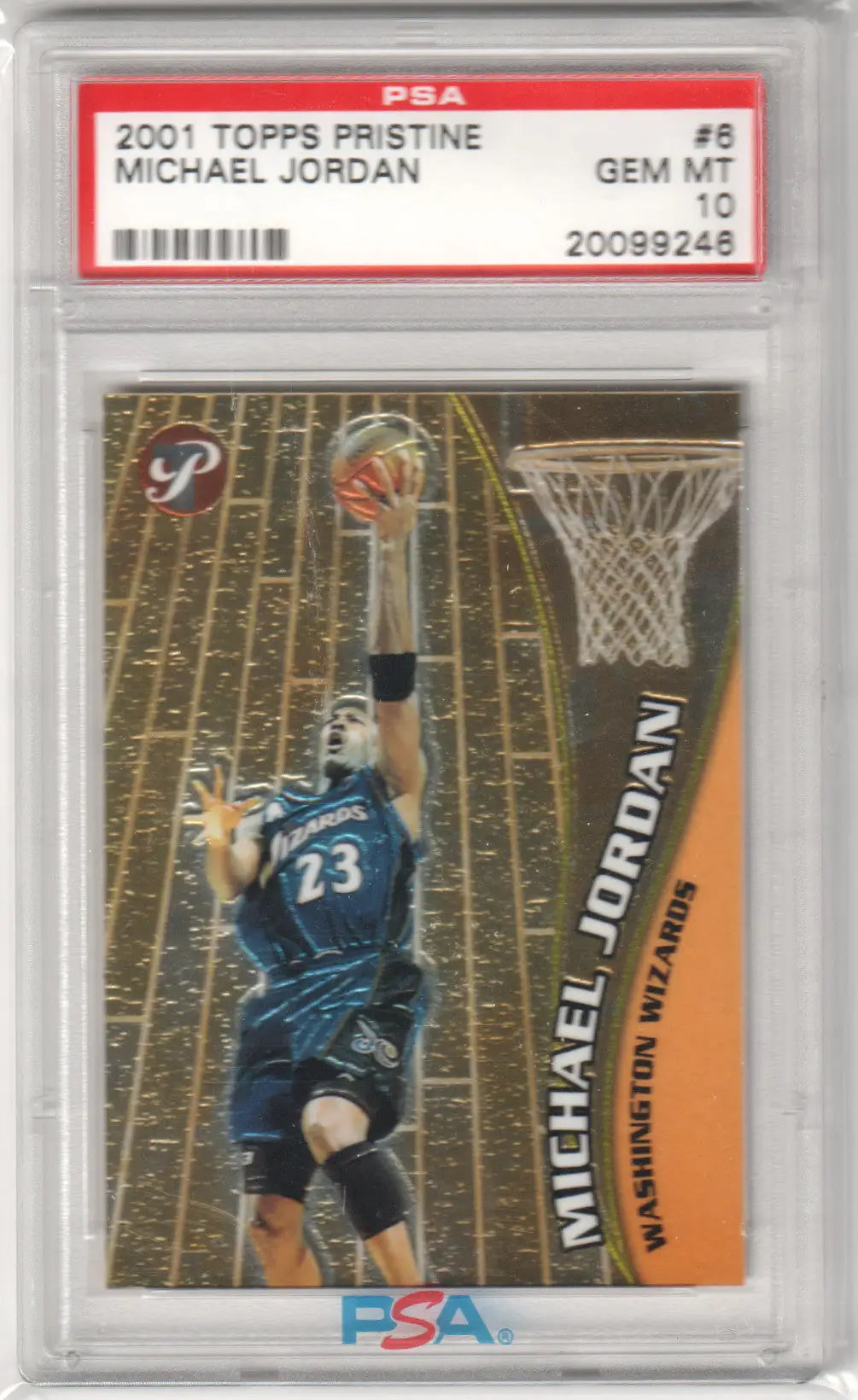 PSA-graded Michael Jordan 2001 Topps Pristine basketball card in Wizards uniform