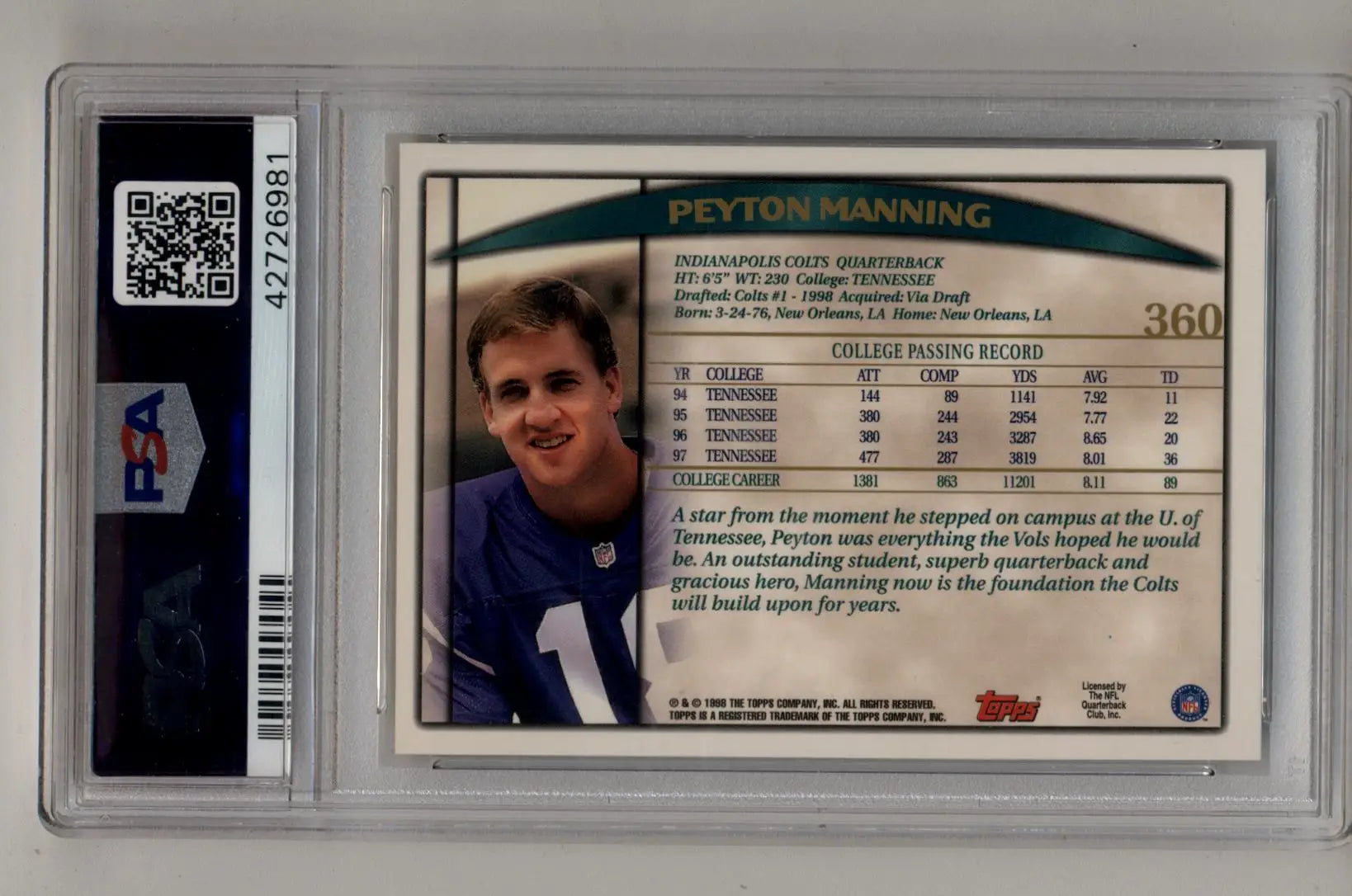 Peyton Manning 1998 Topps #360 Gem Mint trading card in protective case with QR code