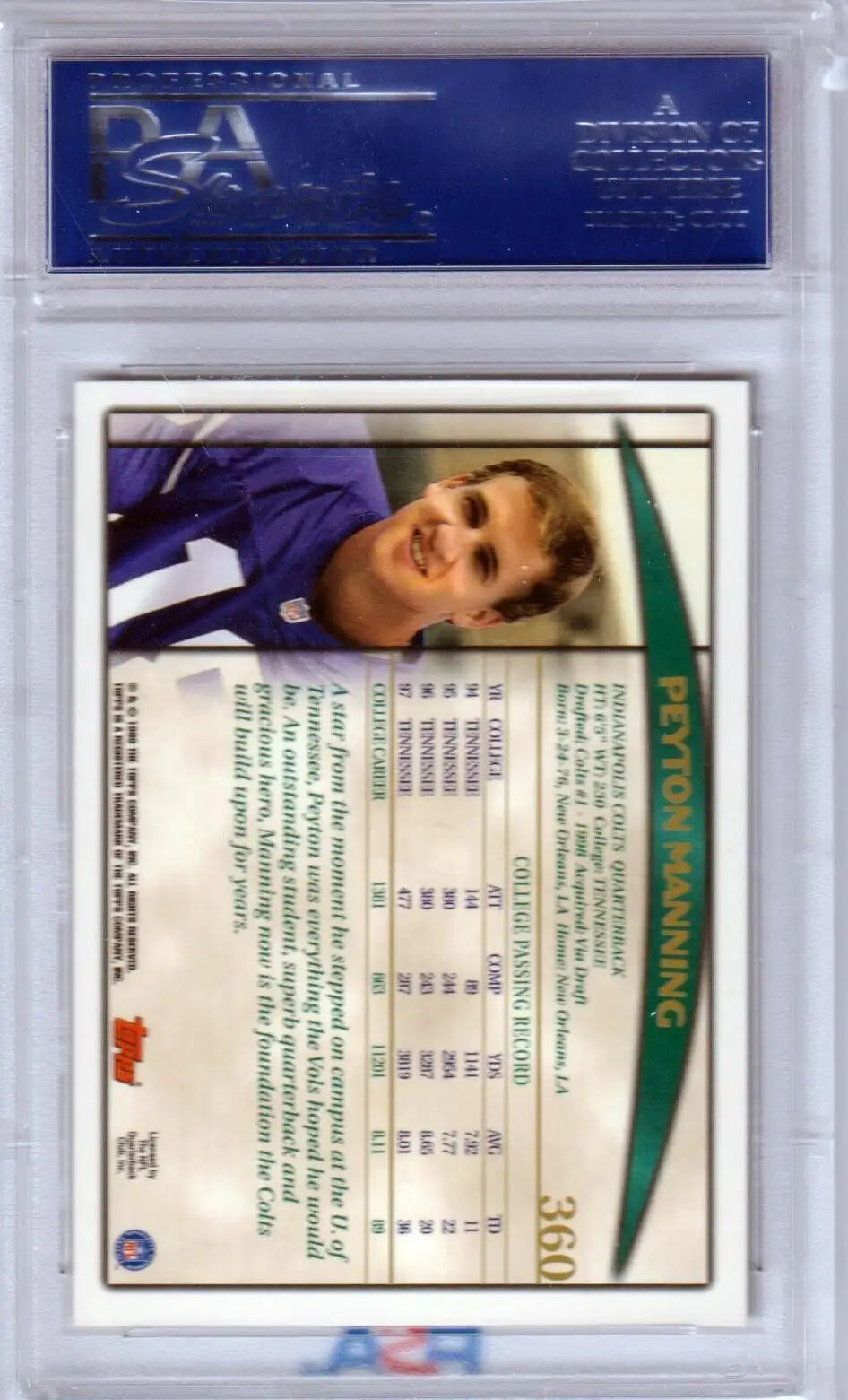 PSA-graded Peyton Manning 1998 Topps Rookie card in case, perfect for single cards collection