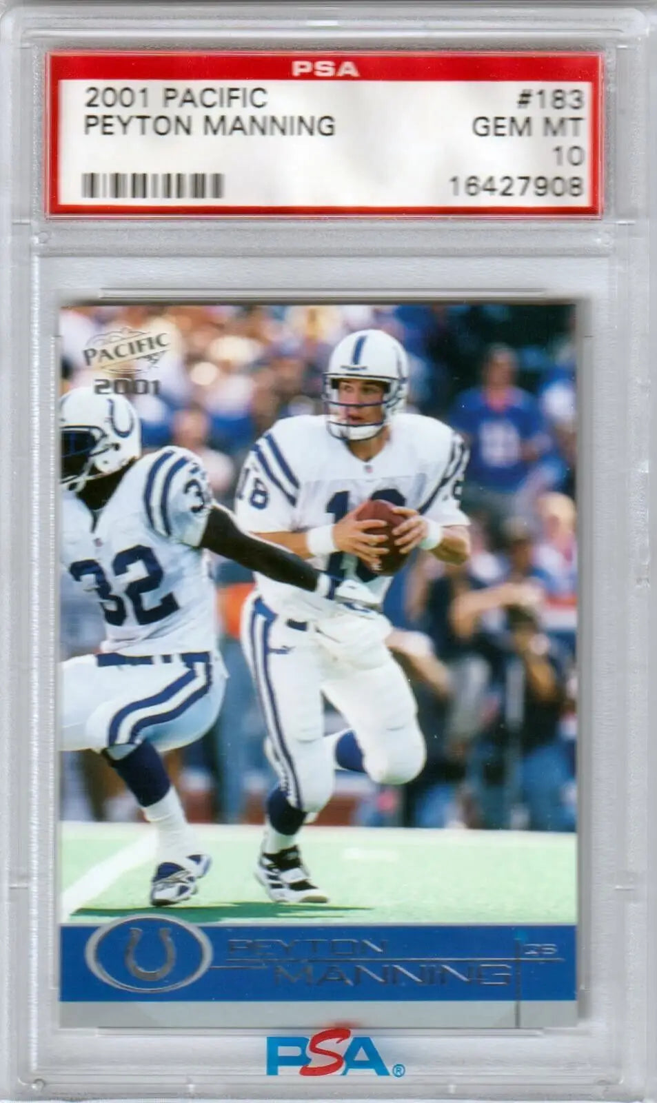 PSA-graded 2001 Pacific football card of Peyton Manning in Colts white uniform, box free shipping