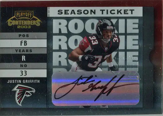 Football trading card of J. Griffith, featuring rookie ticket autograph from Playoff Contenders