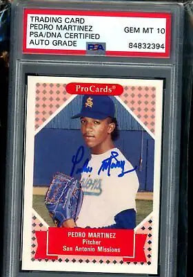 Graded ProCards Pedro Martinez #244 Autographed Rookie PSA Auto 10 baseball card