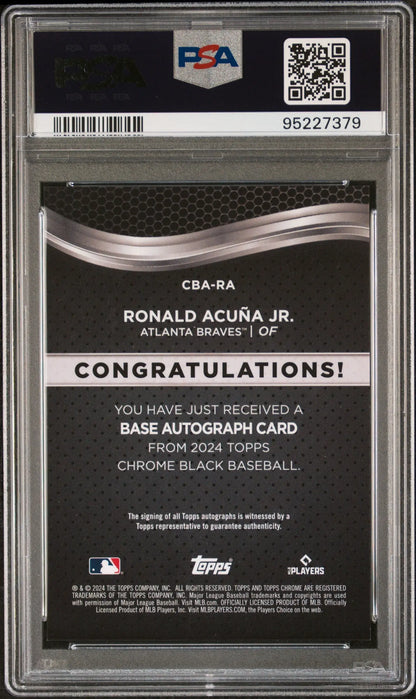 Back side of PSA-graded Ronald Acuna Jr. 2023 Topps Chrome Black Gold Refractor Auto Card