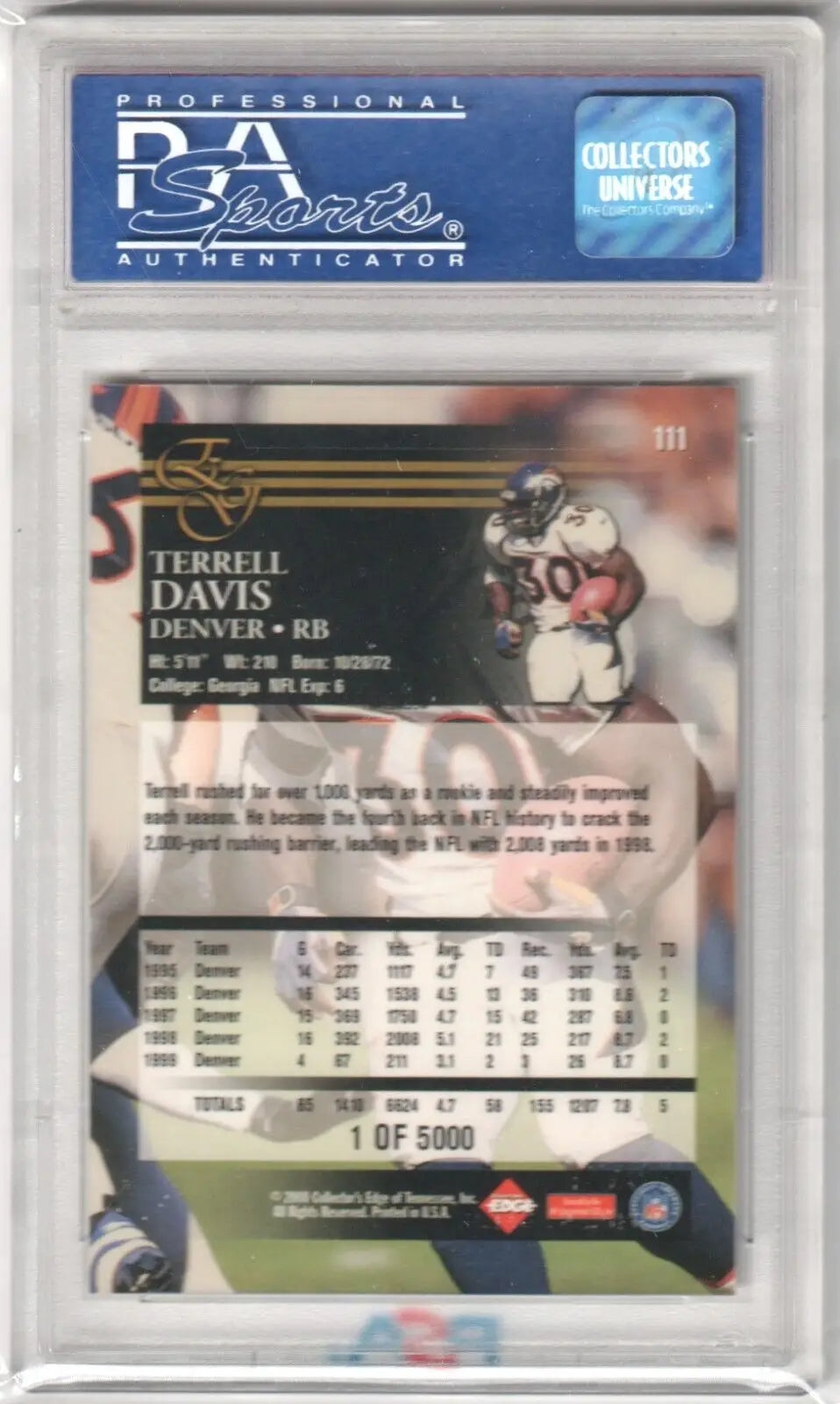 PSA-graded Terrell Davis 2000 Collector’s Edge card in case, Columbia Hobby box, free shipping