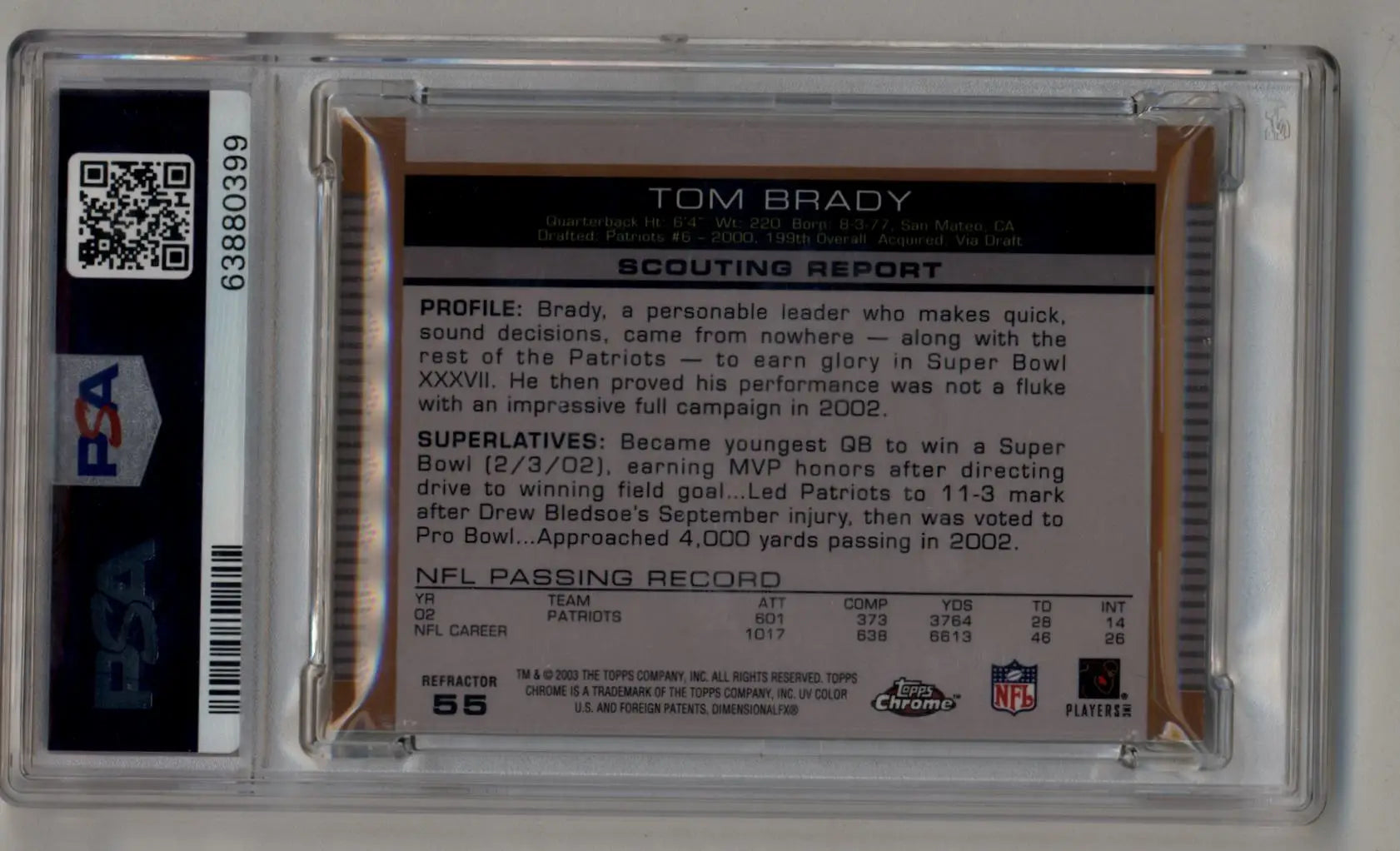 Tom Brady 2003 Topps Draft Picks Chrome Gold Refractor in protective case with QR code