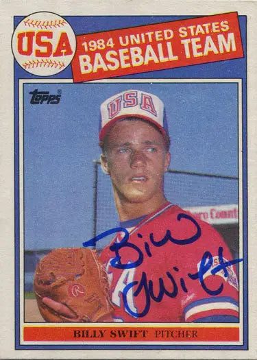 Baseball card of pitcher Billy Swift from 1984 USA team, autographed base card