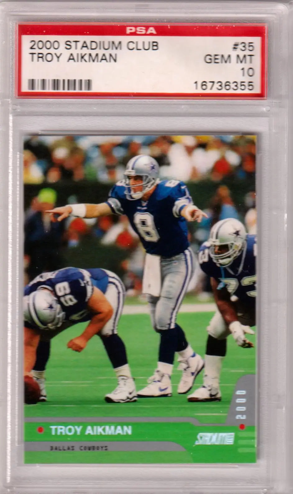 PSA-graded 2000 Topps Stadium Club card of Troy Aikman in action for the Cowboys