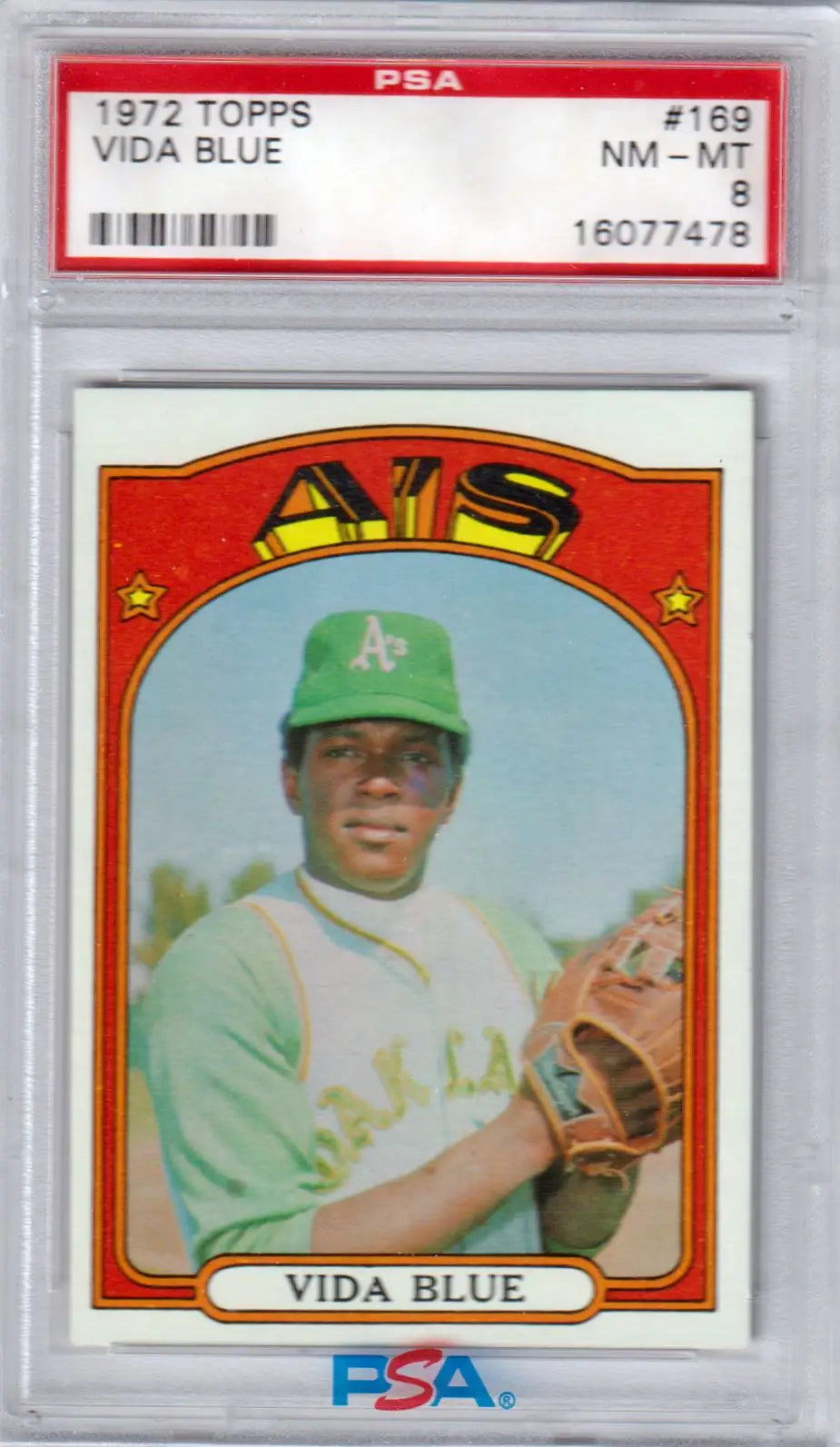 PSA-graded 1972 Topps Vida Blue baseball card in Athletics uniform for Columbia Hobby