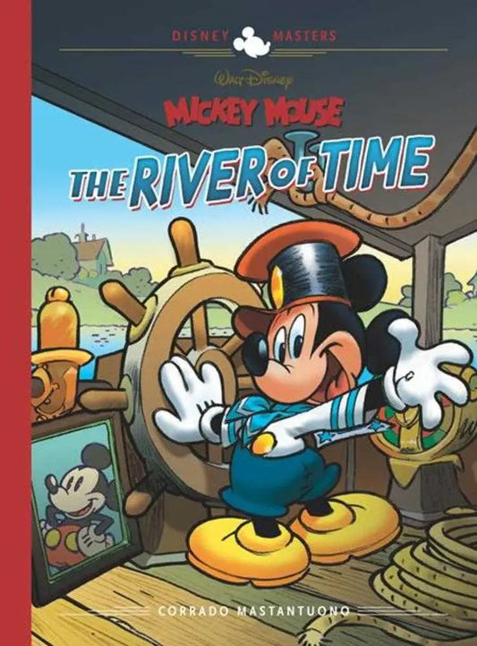 Cover art for Disney Masters Mickey Mouse The River of Time with Mickey at ship’s wheel