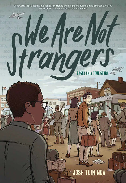 Book cover for We Are Not Strangers Hardcover Graphic Novel with a crowded street scene illustration