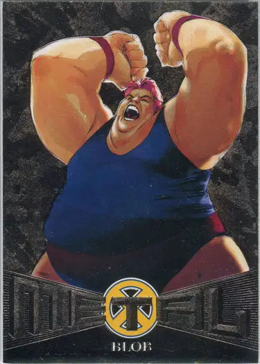 Cartoon wrestler in blue flexing muscles for X-Men Metal Blasters Chase Card MB7 Blob