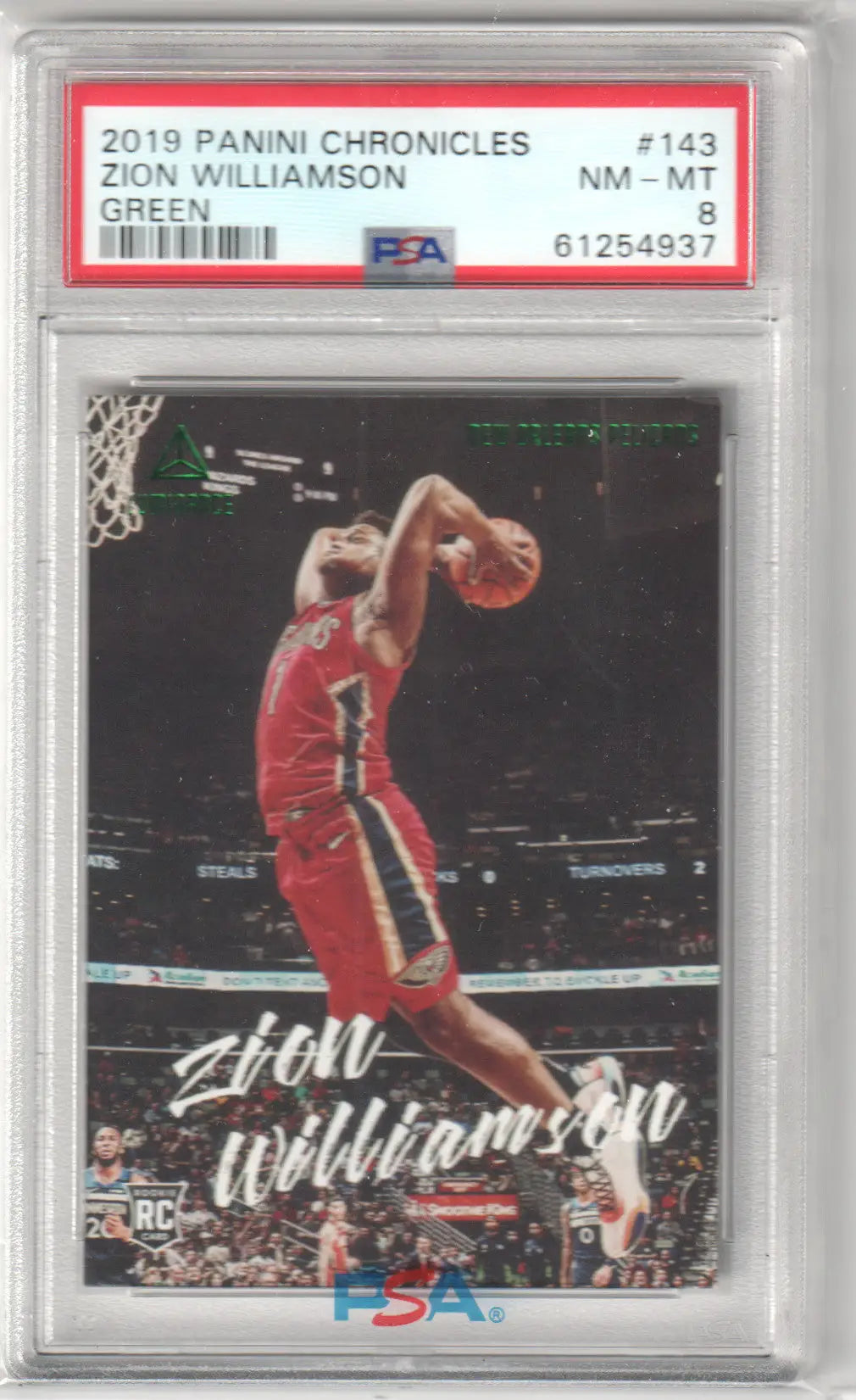 PSA-graded 2019 Panini Chronicles Zion Williamson rookie card in red uniform dunking