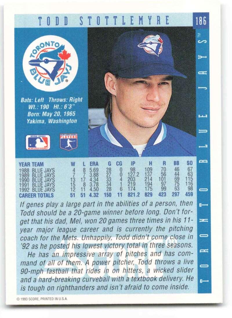 1993 Score #186 Todd Stottlemyre NM-MT Toronto Blue Jays Baseball Card - TradingCardsMarketplace.com