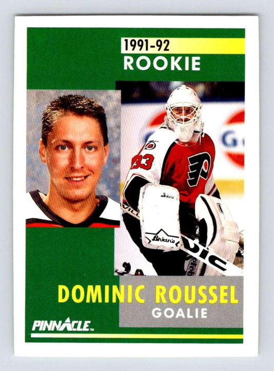 1991-92 Pinnacle #343 Dominic Roussel NM-MT RC Rookie Philadelphia Flyers Hockey Card - TradingCardsMarketplace.com